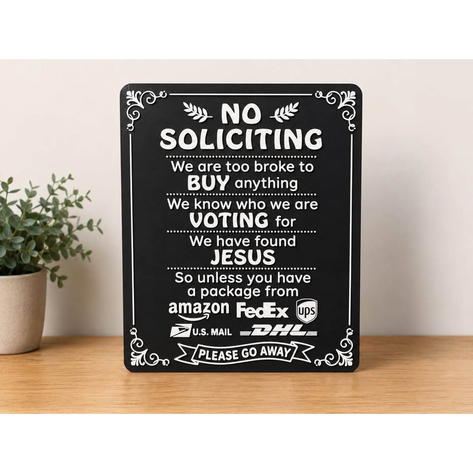 Funny Welcome Sign / Door Sign